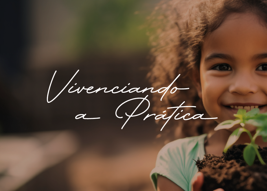 Vivenciando a Prática